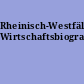 Rheinisch-Westfälische Wirtschaftsbiographien