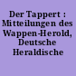 Der Tappert : Mitteilungen des Wappen-Herold, Deutsche Heraldische Gesellschaft