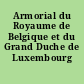 Armorial du Royaume de Belgique et du Grand Duche de Luxembourg