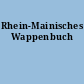 Rhein-Mainisches Wappenbuch