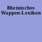 Rheinisches Wappen-Lexikon