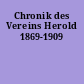 Chronik des Vereins Herold 1869-1909