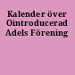 Kalender över Ointroducerad Adels Förening