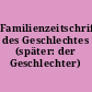 Familienzeitschrift des Geschlechtes (später: der Geschlechter) Friederichs