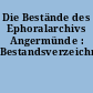 Die Bestände des Ephoralarchivs Angermünde : Bestandsverzeichnis