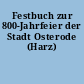 Festbuch zur 800-Jahrfeier der Stadt Osterode (Harz)