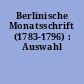 Berlinische Monatsschrift (1783-1796) : Auswahl