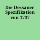 Die Dessauer Spezifikation von 1737