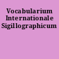 Vocabularium Internationale Sigillographicum