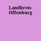 Landkreis Offenburg