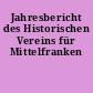 Jahresbericht des Historischen Vereins für Mittelfranken