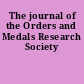 The journal of the Orders and Medals Research Society