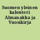 Suomen yleinen kalenteri Almanakka ja Vuosikirja
