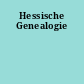 Hessische Genealogie