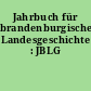 Jahrbuch für brandenburgische Landesgeschichte : JBLG