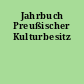 Jahrbuch Preußischer Kulturbesitz