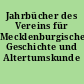 Jahrbücher des Vereins für Mecklenburgische Geschichte und Altertumskunde