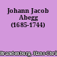 Johann Jacob Abegg (1685-1744)