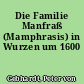 Die Familie Manfraß (Mamphrasis) in Wurzen um 1600