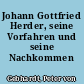 Johann Gottfried Herder, seine Vorfahren und seine Nachkommen