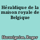 Héraldique de la maison royale de Belgique