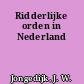 Ridderlijke orden in Nederland