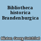 Bibliotheca historica Brandenburgica