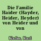 Die Familie Haider (Hayder, Heider, Heyder) von Heider und von Heyder