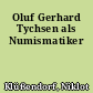Oluf Gerhard Tychsen als Numismatiker