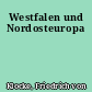 Westfalen und Nordosteuropa
