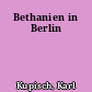 Bethanien in Berlin