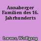Annaberger Familien des 16. Jahrhunderts