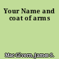 Your Name and coat of arms