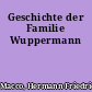 Geschichte der Familie Wuppermann