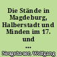 Die Stände in Magdeburg, Halberstadt und Minden im 17. und 18. Jahrhundert