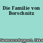 Die Familie von Borschnitz