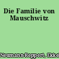 Die Familie von Mauschwitz