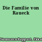 Die Familie von Raueck