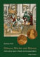 Münzen, Mächte und Mäzene : 2000 Jahre Geld in Stadt und Kurstaat Mainz