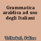 Grammatica araldica ad uso degli Italiani