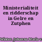 Ministerialiteit en ridderschap in Gelre en Zutphen