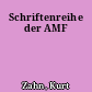 Schriftenreihe der AMF